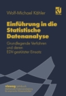 Image for Einfuhrung in Die Statistische Datenanalyse: Grundlegende Verfahren Und Deren Edv-gestutzter Einsatz
