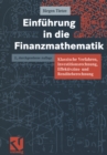 Image for Einfuhrung in Die Finanzmathematik: Klassische Verfahren, Investitionsrechnung, Effektivzins- Und Renditeberechnung