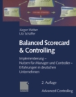 Image for Balanced Scorecard &amp; Controlling: Implementierung - Nutzen fur Manager und Controller - Erfahrungen in deutschen Unternehmen
