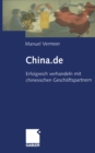 Image for China.de: Erfolgreich verhandeln mit chinesischen Geschaftspartnern