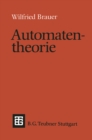 Image for Automatentheorie: Eine Einfuhrung in die Theorie endlicher Automaten