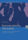 Image for Demokratische Vor-Laute: Schulerinnenwahl zum Bundestag &#39;98. Ein Test in Sachsen-Anhalt