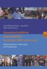 Image for Gewerkschaftliche Jugendpolitik zwischen HBV und ver.di: Selbstverstandnis, Erfahrungen und Perspektiven