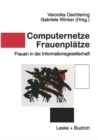 Image for Computernetze - Frauenplatze: Frauen in der Informationsgesellschaft
