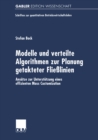 Image for Modelle und verteilte Algorithmen zur Planung getakteter Flielinien: Ansatze zur Unterstutzung eines effizienten Mass Customization