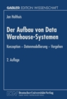 Image for Der Aufbau Von Data Warehouse-systemen: Konzeption - Datenmodellierung - Vorgehen
