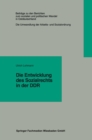 Image for Die Entwicklung des Sozialrechts in der DDR