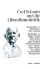 Image for Carl Schmitt und die Liberalismuskritik