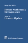 Image for Hohere Mathematik Fur Ingenieure: Bd. 2: Lineare Algebra