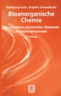 Image for Bioanorganische Chemie: Zur Funktion chemischer Elemente in Lebensprozessen