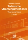 Image for Technische Stromungsmechanik: Theorie und Praxis