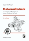 Image for Motorradtechnik: Grundlagen Und Konzepte Von Motor, Antrieb Und Fahrwerk
