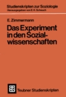 Image for Das Experiment in den Sozialwissenschaften.