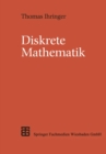 Image for Diskrete Mathematik: Eine Einfuhrung in Theorie Und Anwendungen