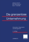 Image for Die Grenzenlose Unternehmung: Information, Organisation Und Management Lehrbuch Zur Unternehmensfuhrung Im Informationszeitalter