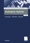 Image for Deskriptive Statistik: Grundlagen - Methoden - Beispiele