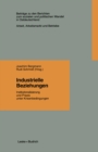 Image for Industrielle Beziehungen: Institutionalisierung und Praxis unter Krisenbedingungen