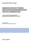 Image for Demographische Trends, Bevolkerungswissenschaft Und Politikberatung: Aus Der Arbeit Des Bundesinstituts Fur Bevolkerungsforschung (Bib), 1973 Bis 1998