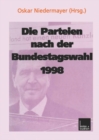 Image for Die Parteien nach der Bundestagswahl 1998
