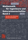 Image for Mathematik fur Ingenieure und Naturwissenschaftler: Ein Lehr- und Arbeitsbuch fur das Grundstudium