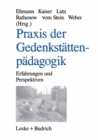 Image for Praxis der Gedenkstattenpadagogik: Erfahrungen und Perspektiven