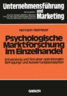 Image for Psychologische Marktforschung im Einzelhandel: Entwicklung und Test einer operationalen Befragungs- und Auswertungskonzeption