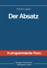 Image for Der Absatz: Sonderdruck Aus Allgemeine Betriebswirtschaftslehre in Programmierter Form