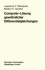 Image for Computer-Losung gewohnlicher Differentialgleichungen: Das Anfangswertproblem