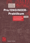 Image for Pro/ENGINEER-Praktikum: Arbeitstechniken der parametrischen 3D-Konstruktion