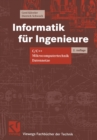 Image for Informatik Fur Ingenieure: C/c++, Mikrocomputertechnik, Datennetze