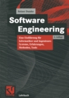 Image for Software Engineering: Eine Einfuhrung fur Informatiker und Ingenieure: Systeme, Erfahrungen, Methoden, Tools.