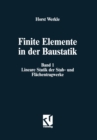 Image for Finite Elemente in der Baustatik: Band 1: Lineare Statik der Stab- und Flachentragwerke