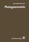 Image for Photogrammetrie: Grundlagen, Verfahren, Anwendungen