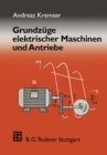 Image for Grundzuge elektrischer Maschinen und Antriebe