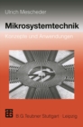 Image for Mikrosystemtechnik: Konzepte und Anwendungen