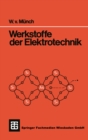 Image for Werkstoffe der Elektrotechnik