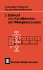 Image for Nachrichtenverarbeitung Entwurf von Schaltwerken mit Mikroprozessoren