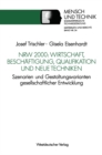 Image for NRW 2000: Wirtschaft, Beschaftigung, Qualifikation und neue Techniken: Szenarien und Gestaltungsvarianten gesellschaftlicher Entwicklung