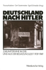 Image for Deutschland nach Hitler: Zukunftsplane im Exil und aus der Besatzungszeit 1939-1949