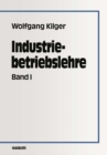 Image for Industriebetriebslehre: Band 1.