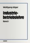 Image for Industriebetriebslehre : Band 1