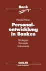 Image for Personalentwicklung in Banken: Strategien Konzepte Instrumente.