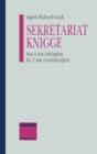Image for Sekretariat-Knigge: Von A wie Anklopfen bis Z wie Zuverlassigkeit.