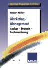 Image for Marketing-Management: Analyse - Strategie - Implementierung