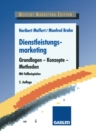 Image for Dienstleistungsmarketing: Grundlagen - Konzepte - Methoden