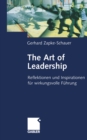 Image for Art of Leadership: Reflektionen Und Inspirationen Fur Wirkungsvolle Fuhrung