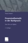 Image for Finanzmathematik in der Bankpraxis: Vom Zins zur Option