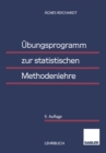 Image for Ubungsprogramm Zur Statistischen Methodenlehre