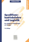 Image for Speditionsbetriebslehre und Logistik: Die wichtigsten Prufungsfragen mit Losungen