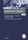 Image for Repetitorium Statistik: Deskriptive Statistik - Stochastik - Induktive Statistik